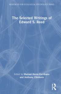 The Selected Writings of Edward S. Reed (Resources for Ecological Psychology Series)