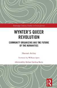 Wynter's Queer Revolution : Community Organizing and the Future of the Humanities (Routledge Literary Studies in Social Justice)