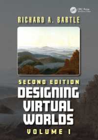 Designing Virtual Worlds Volume I （2ND）