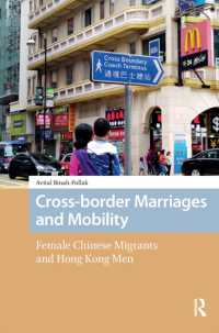 Cross-border Marriages and Mobility : Female Chinese Migrants and Hong Kong Men (New Mobilities in Asia)