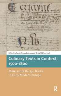 Culinary Texts in Context, 1500-1800 : Manuscript Recipe Books in Early Modern Europe (Food Culture, Food History before 1900)