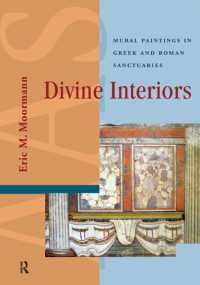 Divine Interiors : Mural Paintings in Greek and Roman Sanctuaries (Amsterdam Archaeological Studies)