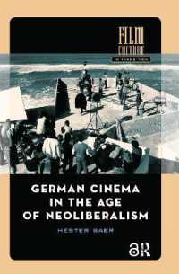 German Cinema in the Age of Neoliberalism (Film Culture in Transition)