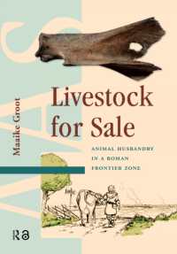 Livestock for Sale : Animal Husbandry in a Roman Frontier Zone (Amsterdam Archaeological Studies)