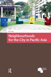 Neighbourhoods for the City in Pacific Asia (Asian Cities)