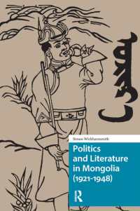 Politics and Literature in Mongolia (1921-1948) (North East Asian Studies)