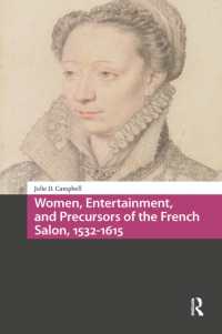 Women, Entertainment, and Precursors of the French Salon, 1532-1615 (Cultures of Play)