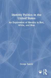 米国におけるアイデンティティ政治<br>Identity Politics in the United States : An Exploration of Identity in Red, White, and Blue
