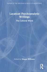 ラカン派精神分析論集<br>Lacanian Psychoanalytic Writings : The Littoral Word (Papers of the Freudian School of Melbourne)