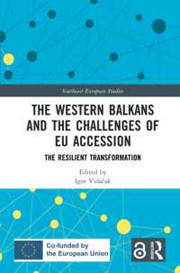 The Western Balkans and the Challenges of EU Accession : The Resilient Transformation (Southeast European Studies)