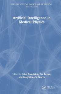 Artificial Intelligence in Medical Physics (Series in Medical Physics and Biomedical Engineering)