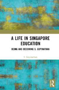 A Life in Singapore Education : Being and Becoming S. Gopinathan