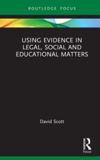 Using Evidence in Legal, Social and Educational Matters (Qualitative and Visual Methodologies in Educational Research)