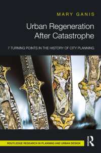 Urban Regeneration after Catastrophe : 7 Turning Points in the History of City Planning (Routledge Research in Planning and Urban Design)