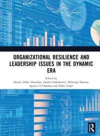 Organizational Resilience and Leadership issues in the dynamic era