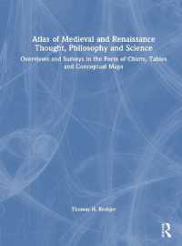 Atlas of Medieval and Renaissance Thought, Philosophy and Science : Overviews and Surveys in the Form of Charts, Tables and Conceptual Maps
