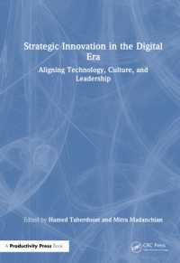 Strategic Innovation in the Digital Era : Aligning Technology, Culture, and Leadership