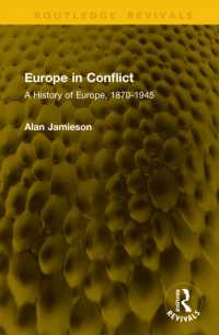 Europe in Conflict : A History of Europe, 1870-1945 (Routledge Revivals)