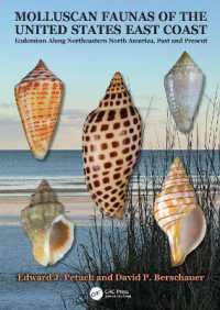 Molluscan Faunas of the United States East Coast : Endemism Along Northeastern North America, Past and Present