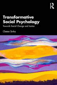 変容的社会心理学：社会変革・正義に向けて<br>Transformative Social Psychology : Towards Social Change and Justice