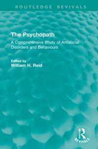 The Psychopath : A Comprehensive Study of Antisocial Disorders and Behaviours (Routledge Revivals)