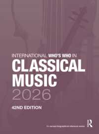 International Who's Who in Classical Music 2026 (International Who's Who in Classical Music) （42TH）