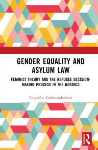 Gender Equality and Asylum Law : Feminist Theory and the Refugee Decision-making Process in the Nordics