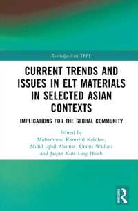 Current Trends and Issues in ELT Materials in Selected Asian Contexts : Implications for the Global Community (Routledge-asia Tefl)