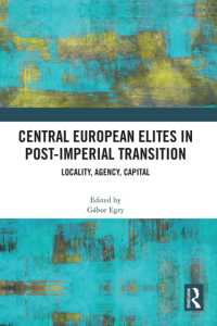 ハプスブルク帝国崩壊後の中欧のエリートたちのサバイバル<br>Central European Elites in Post-Imperial Transition : Locality, Agency, Capital