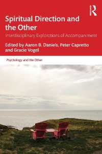 Spiritual Direction and the Other : Interdisciplinary Explorations of Accompaniment (Psychology and the Other)