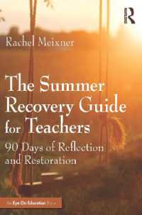 The Summer Recovery Guide for Teachers : 90 Days of Reflection and Restoration