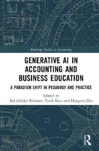 Generative AI in Accounting and Business Education : A Paradigm Shift in Pedagogy and Practice (Routledge Studies in Accounting)