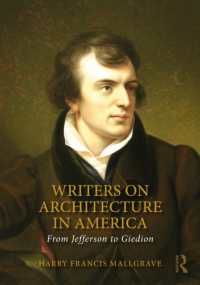 Writers on Architecture in America : From Jefferson to Giedion