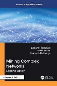 Mining Complex Networks (Advances in Applied Mathematics) （2ND）