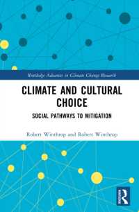 Climate and Cultural Choice : Social Pathways to Mitigation (Routledge Advances in Climate Change Research)