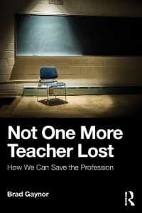 Not One More Teacher Lost : How We Can Save the Profession
