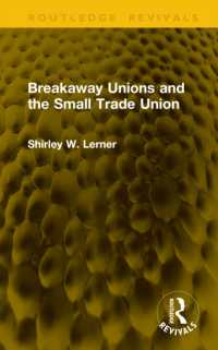 Breakaway Unions and the Small Trade Union (Routledge Revivals)