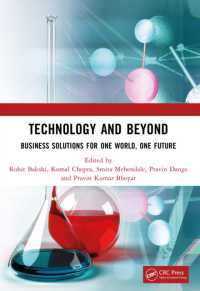 Technology and Beyond : Business Solutions for One World, One Future