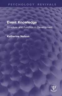 Event Knowledge : Structure and Function in Development (Psychology Revivals)