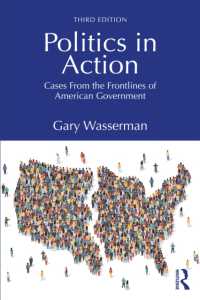 Politics in Action : Cases from the Frontlines of American Government （3RD）