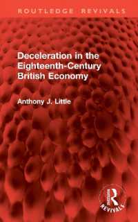Deceleration in the Eighteenth-Century British Economy (Routledge Revivals)