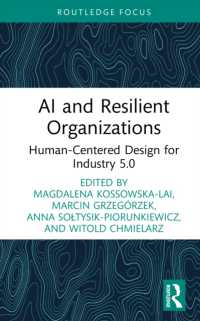 AI and Resilient Organizations : Human-Centered Design for Industry 5.0 (Routledge Focus on Business and Management)
