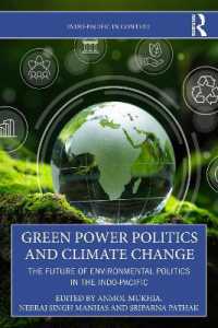 Green Power Politics and Climate Change : The Future of Environmental Politics in the Indo-Pacific (Indo-pacific in Context)