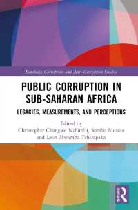 Public Corruption in Sub-Saharan Africa : Legacies, Measurements, and Perceptions (Routledge Corruption and Anti-corruption Studies)