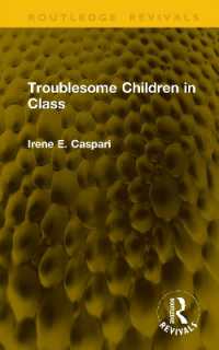 Troublesome Children in Class (Routledge Revivals)