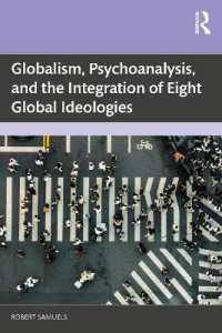 Globalism, Psychoanalysis, and the Integration of Eight Global Ideologies