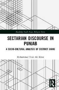 Sectarian Discourse in Punjab : A Socio-Cultural Analysis of District Jhang (Routledge South Asian Religion Series)