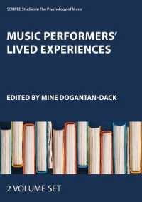 Music Performers' Lived Experiences (Sempre Studies in the Psychology of Music)
