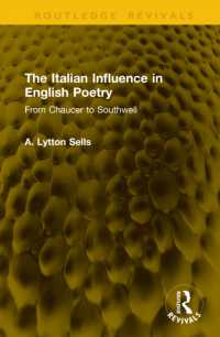 The Italian Influence in English Poetry : From Chaucer to Southwell (Routledge Revivals)