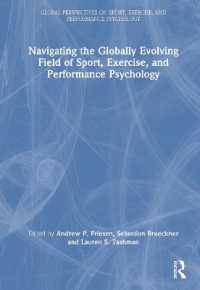 Navigating the Globally Evolving Field of Sport, Exercise, and Performance Psychology (Global Perspectives on Sport, Exercise, and Performance Psychology)